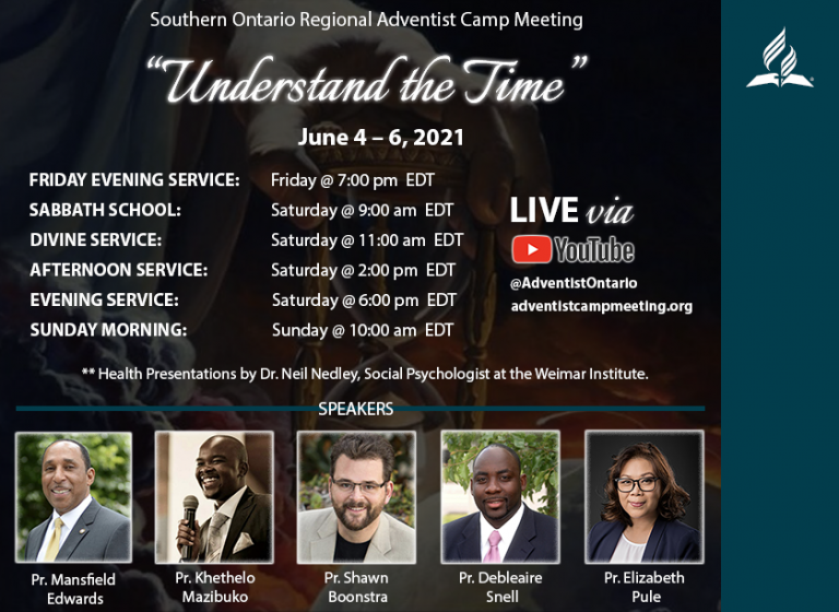 “Understanding the Time” Southern Ontario Camp Meeting Adventist